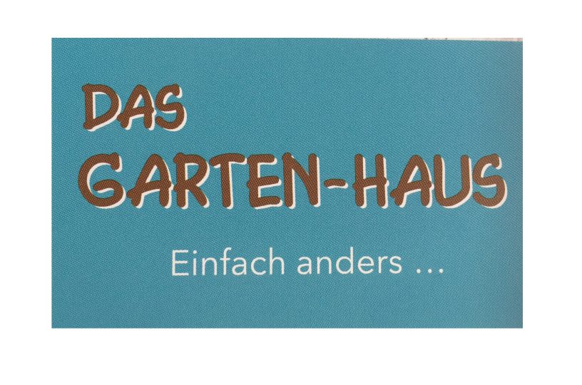 Das Garten-Haus – das „etwas andere Gartencenter“ Das Garten-Haus – das „etwas andere Gartencenter“