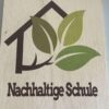 Jetzt für die Plakette „Nachhaltige Schule“ bewerben
