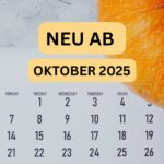Oktober 2025 Neuerungen Neu