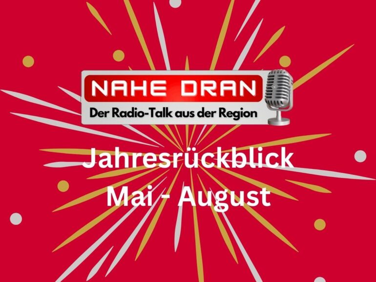 Antenne Bad Kreuznach Nahe Dran Jahresrückblick 2025